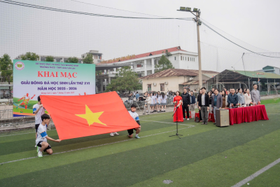 Trường THCS-THPT Chu Văn An khai mạc giải bóng đá truyền thống lần thứ XVI